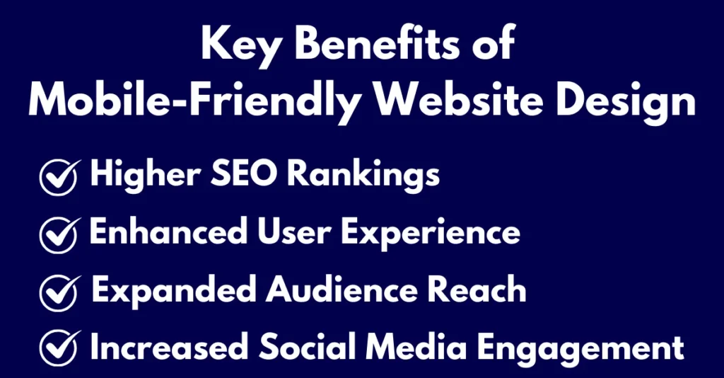 Key Benefits of Mobile-Friendly Website Design